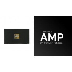 AMP by A.Vakhtin DA-80.6DSP PANACEA